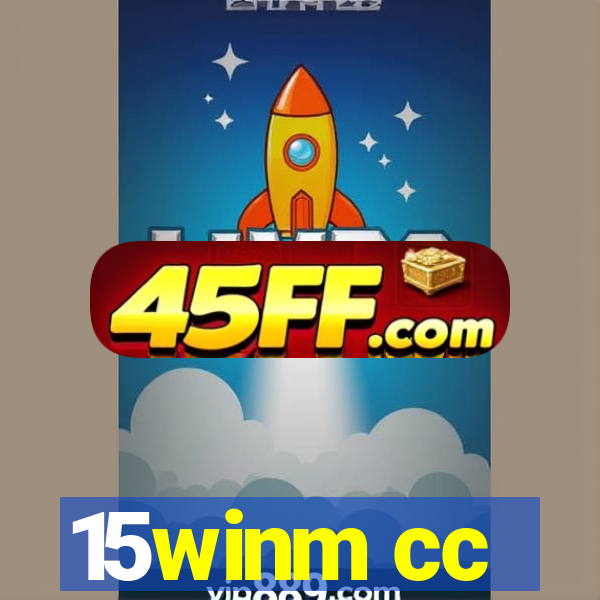 15winm cc